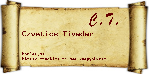 Czvetics Tivadar névjegykártya